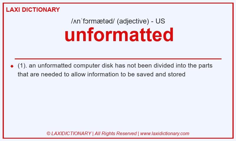 Definition unformatted in American English