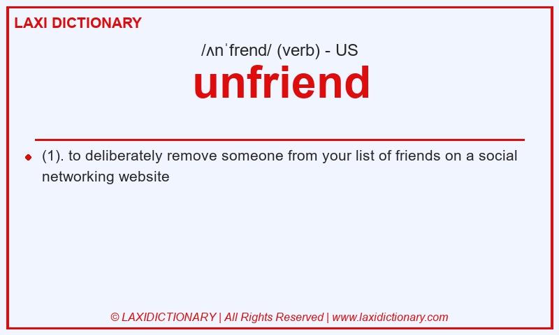 Definition unfriend in American English