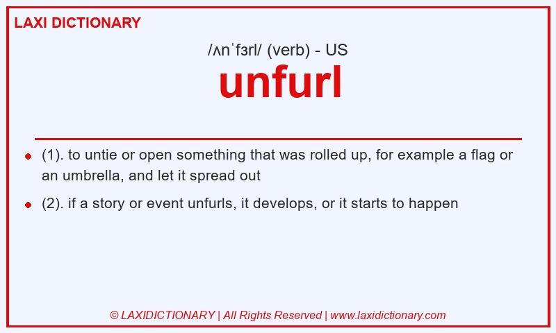 Definition unfurl in American English