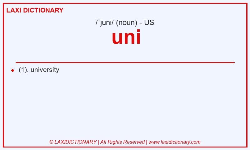 Definition uni in American English
