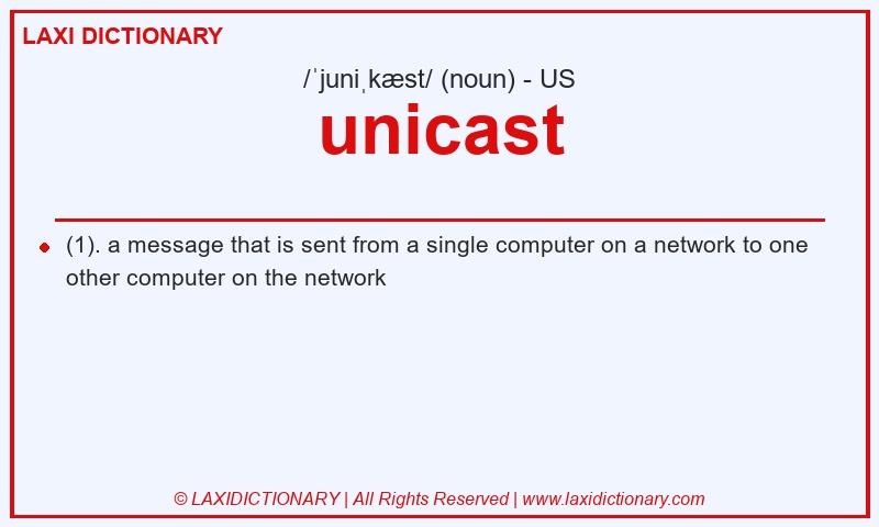 Definition unicast in American English