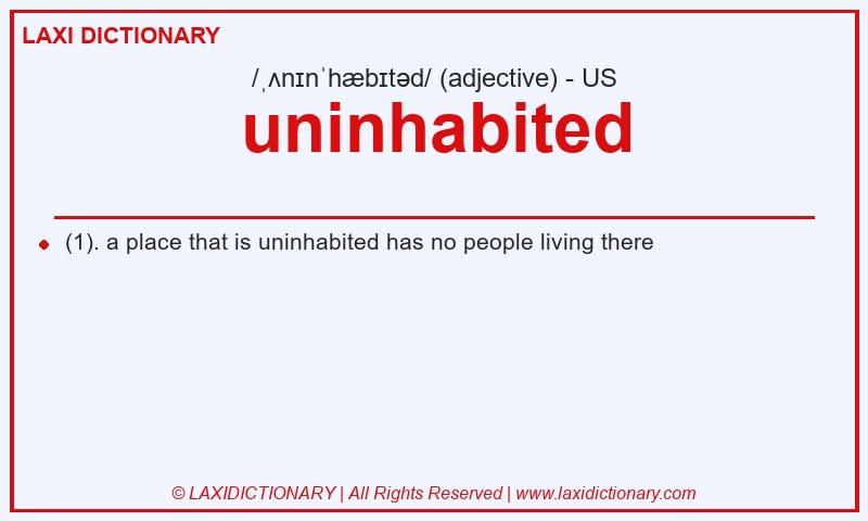 Definition uninhabited in American English