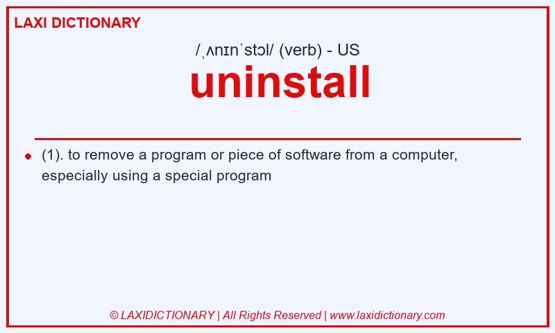 Definition uninstall in American English