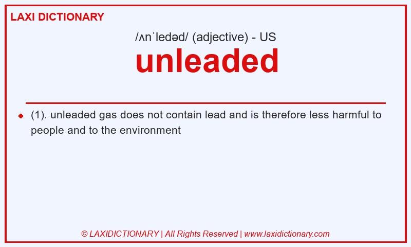 Definition unleaded in American English