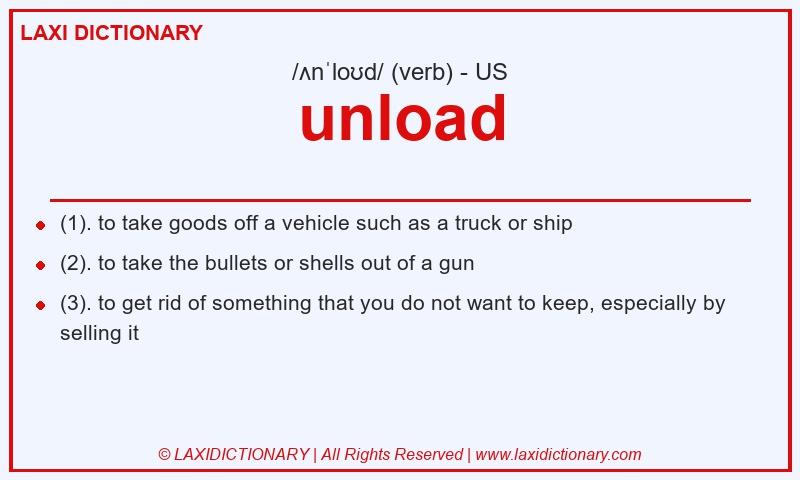 Definition unload in American English