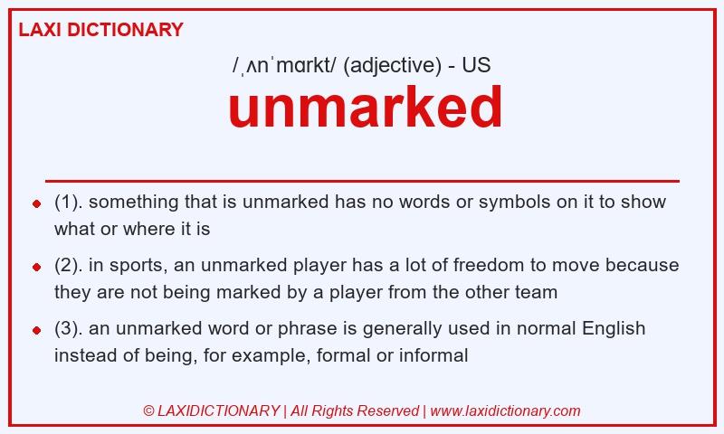 Definition unmarked in American English