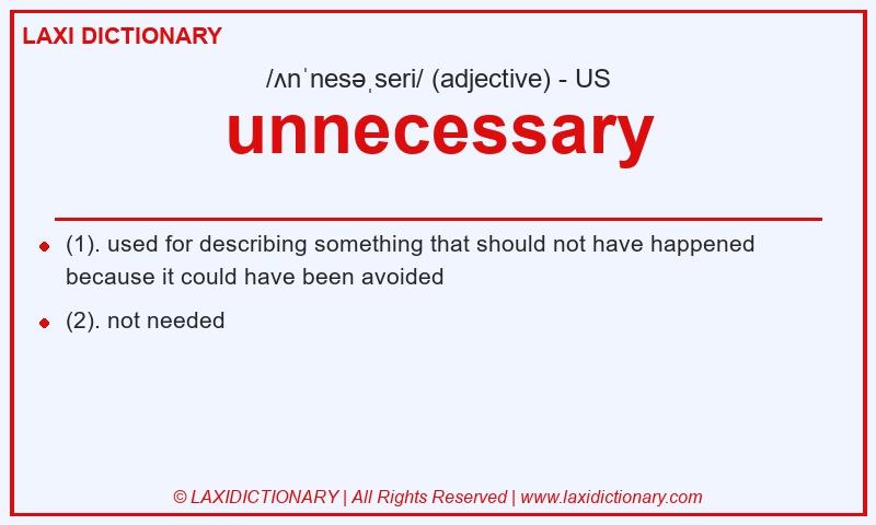 Definition unnecessary in American English