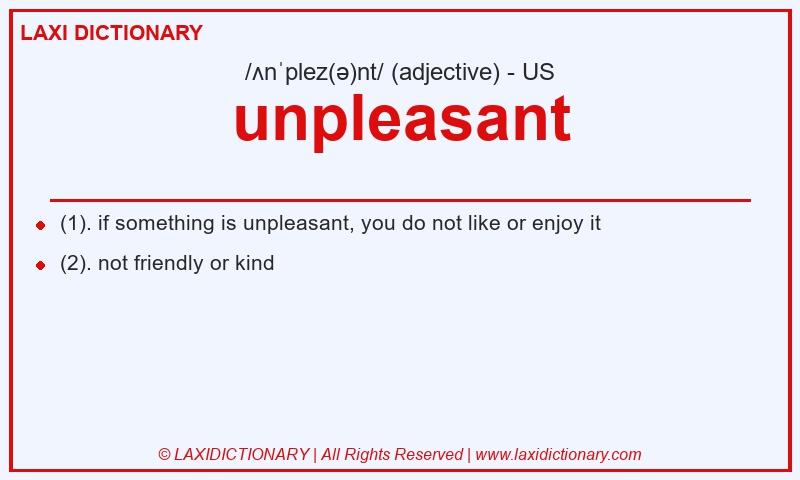 Definition unpleasant in American English