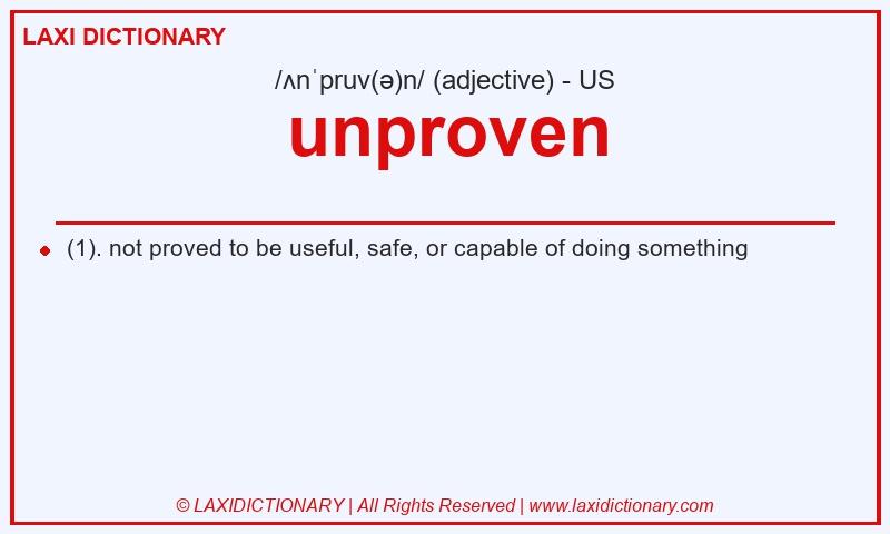 Definition unproven in American English