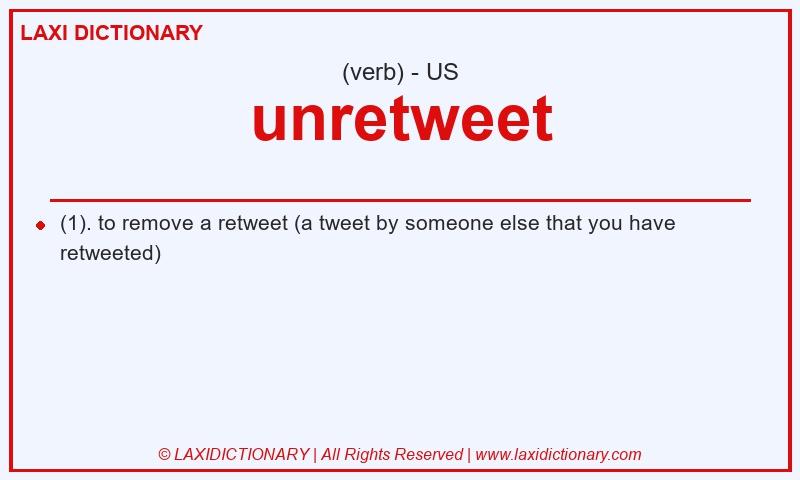 Definition unretweet in American English