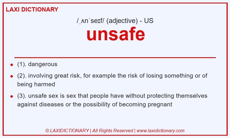 Definition unsafe in American English