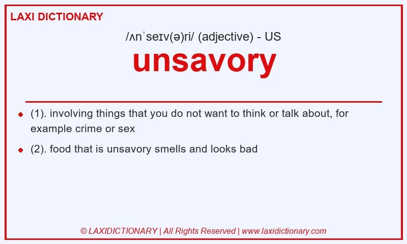 Definition unsavory in American English