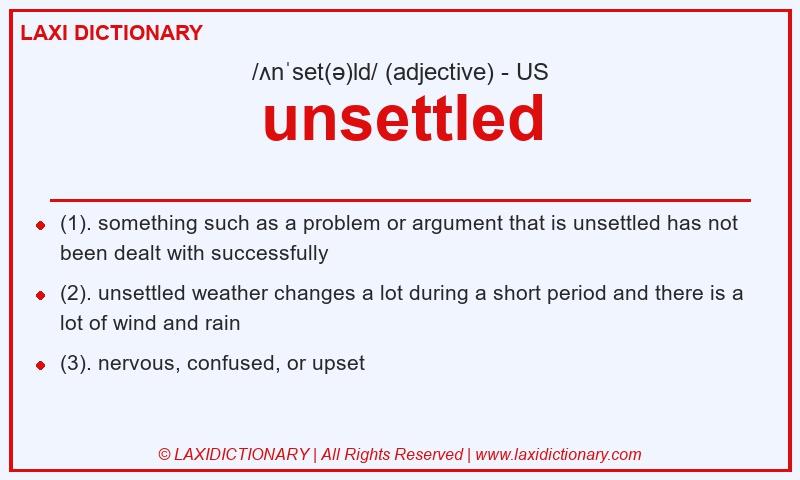 Definition unsettled in American English