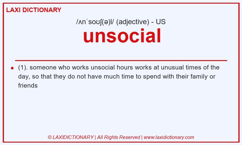 Definition unsocial in American English