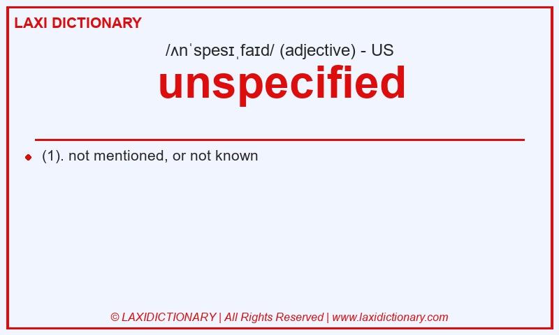 Definition unspecified in American English