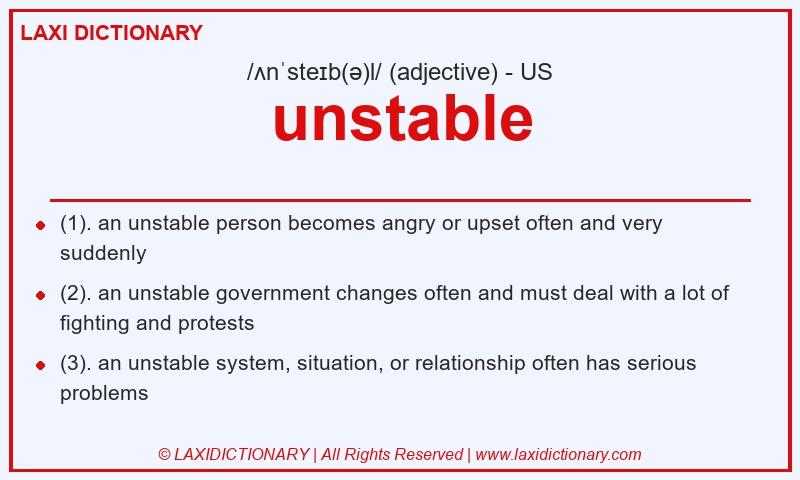 Definition unstable in American English