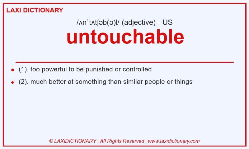 Definition untouchable in American English