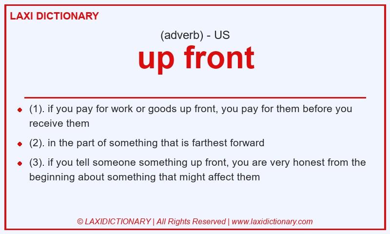 Definition up front in American English