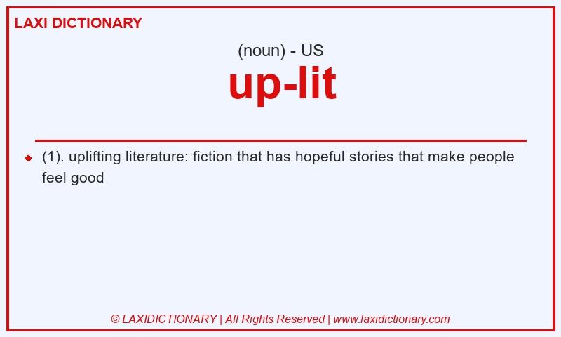 Definition up-lit in American English