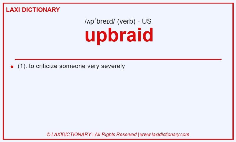Definition upbraid in American English