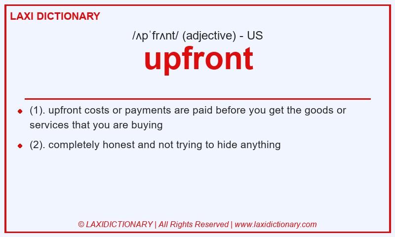 Definition upfront in American English