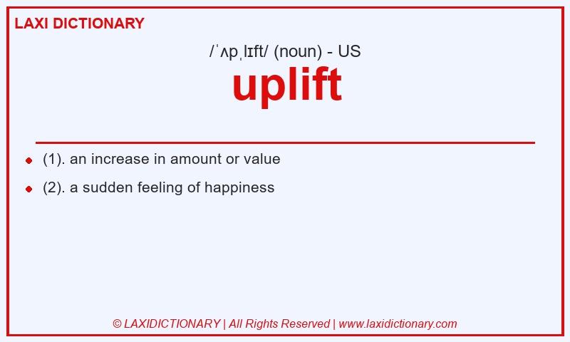 Definition uplift in American English