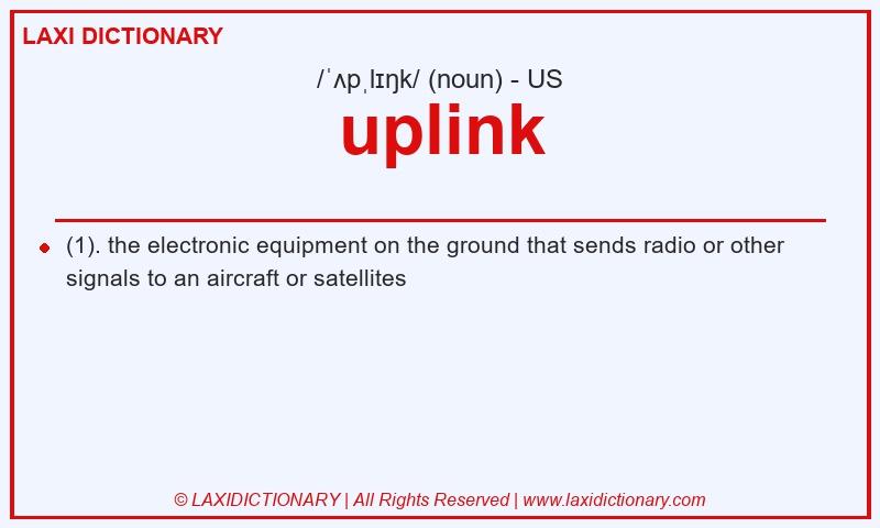 Definition uplink in American English