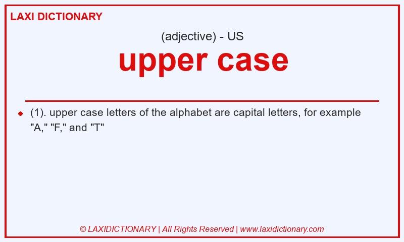 Definition upper case in American English
