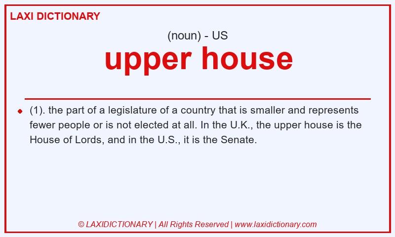 Definition upper house in American English