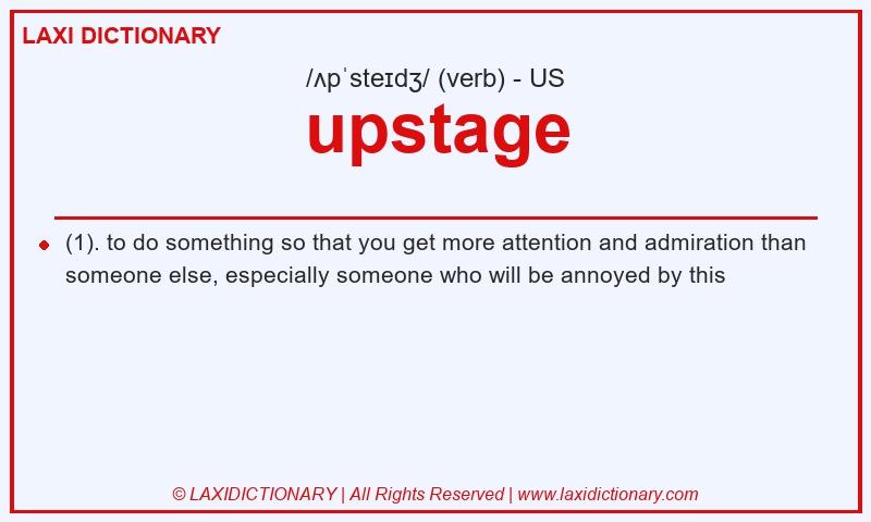 Definition upstage in American English