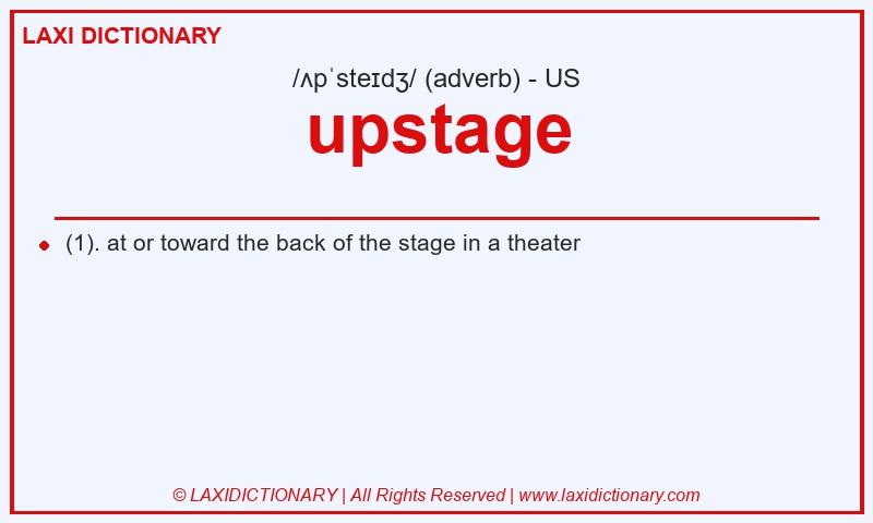 Definition upstage in American English