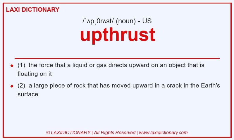 Definition upthrust in American English
