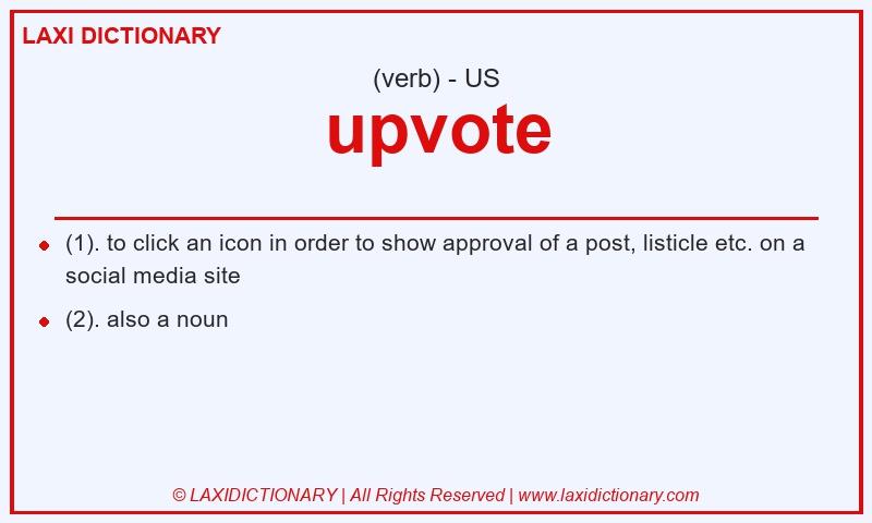 Definition upvote in American English