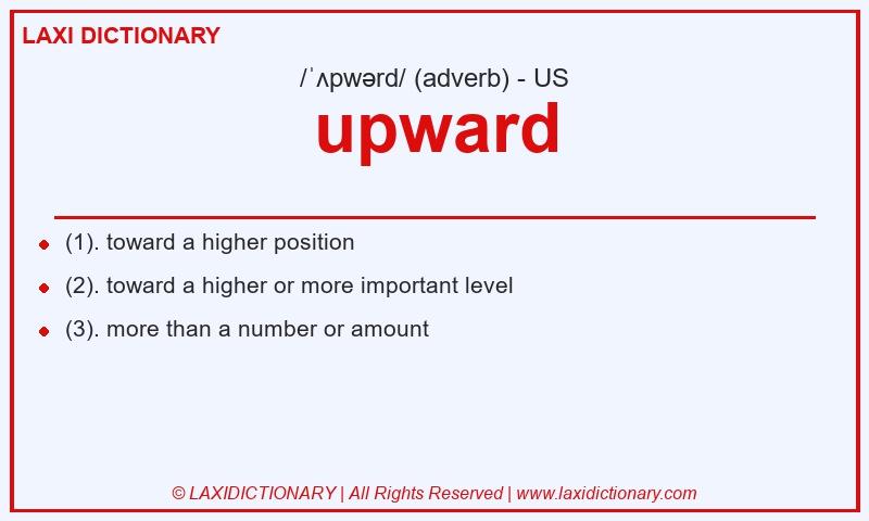 Definition upward in American English