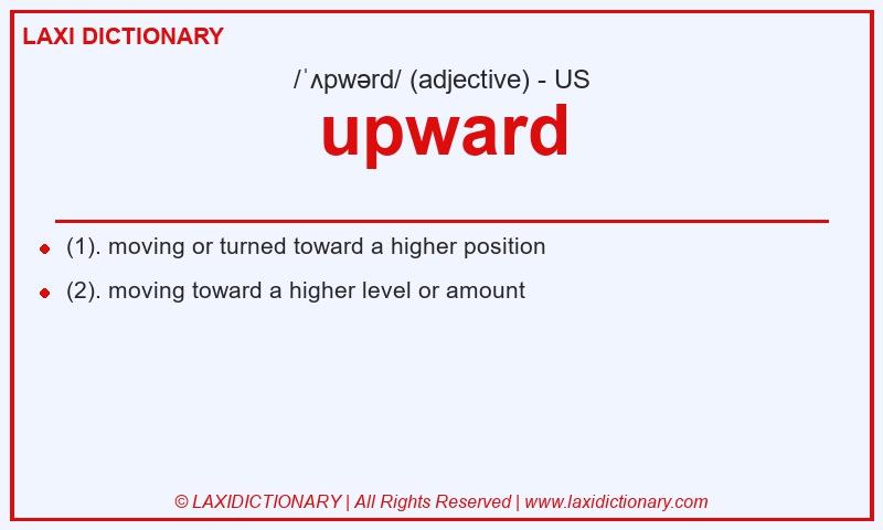 Definition upward in American English