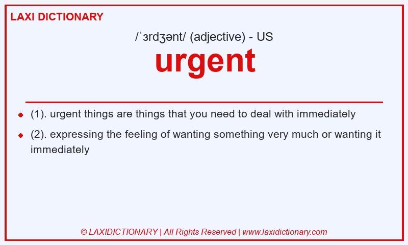 Definition urgent in American English