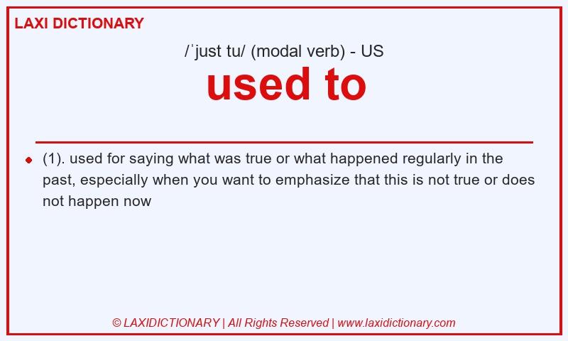 Definition used to in American English