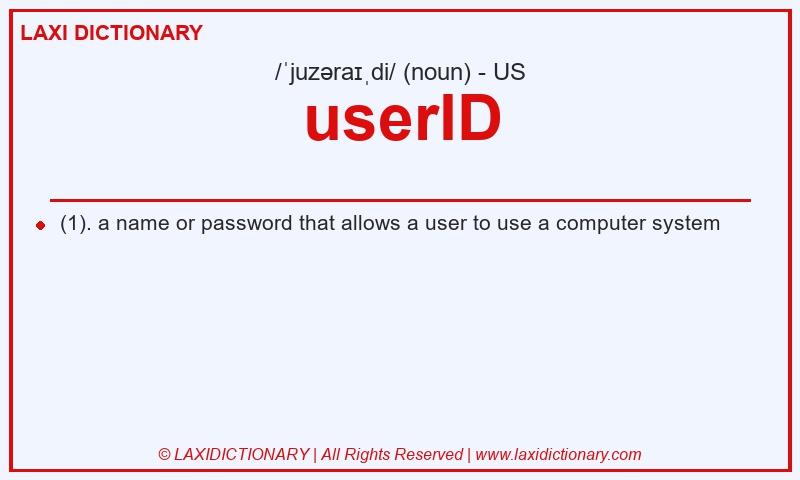 Definition userID in American English