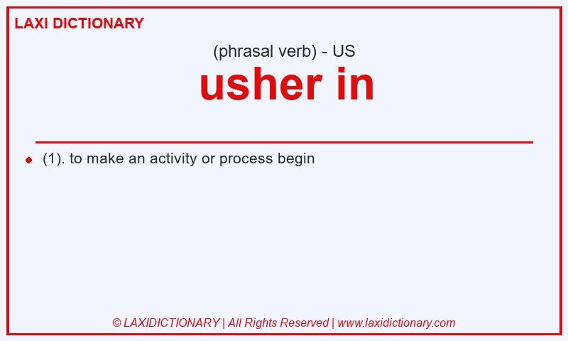Definition usher in in American English