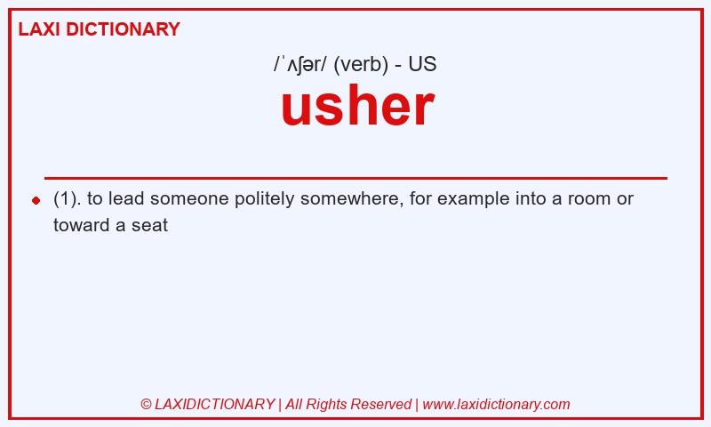 Definition usher in American English