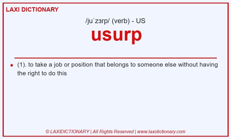 Definition usurp in American English