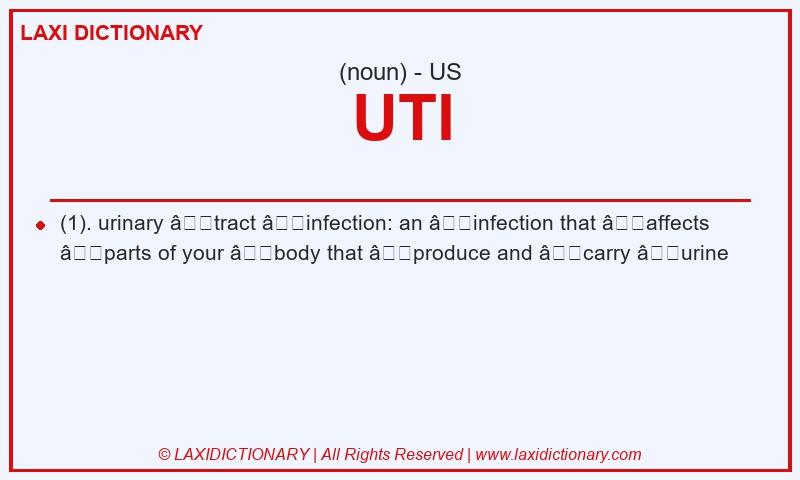 Definition UTI in American English