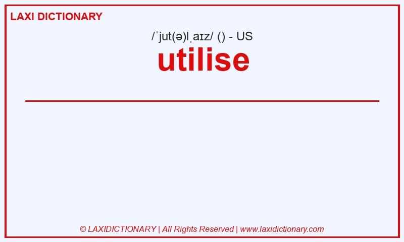 Definition utilise in American English