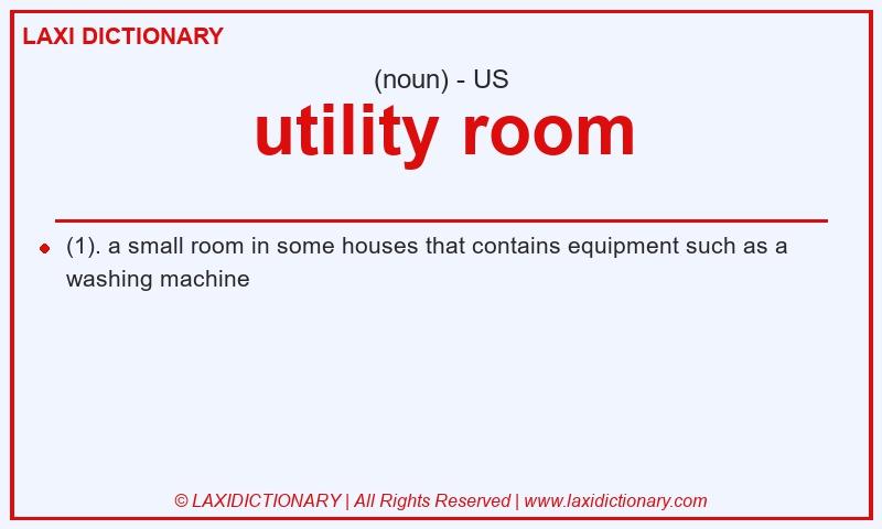 Definition utility room in American English