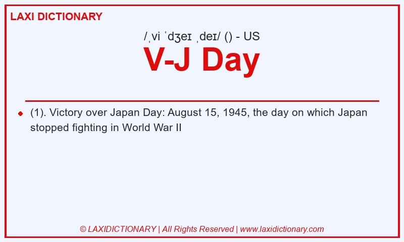 Definition V-J Day in American English