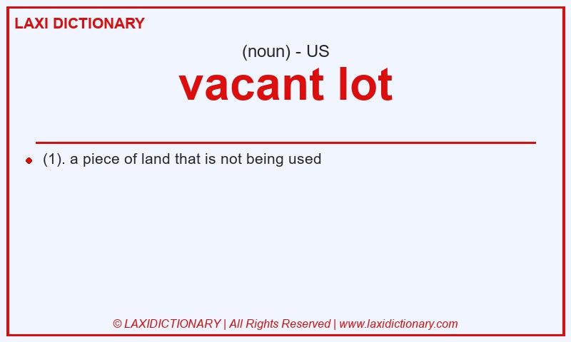 Definition vacant lot in American English