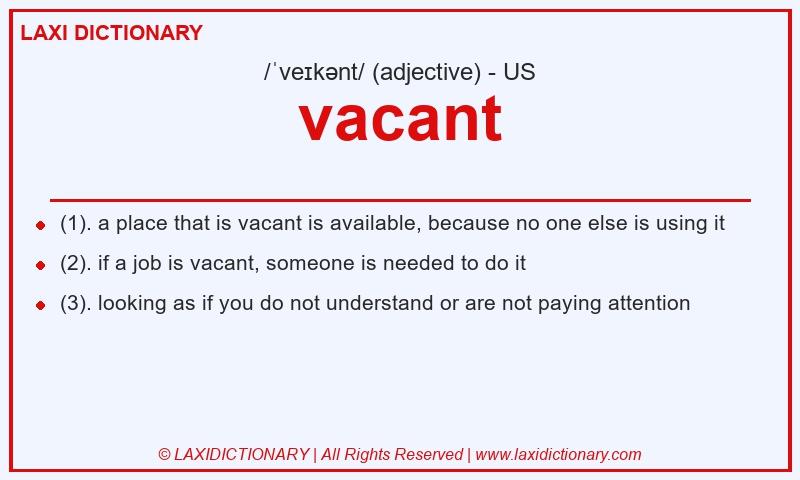 Definition vacant in American English
