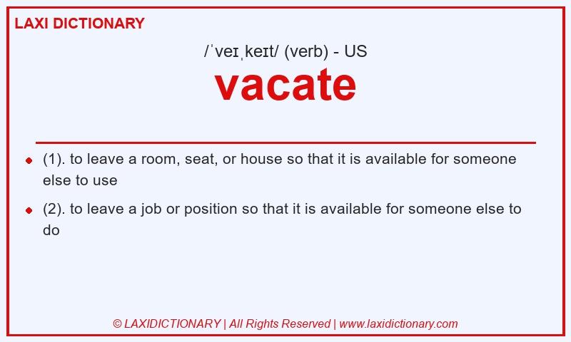 Definition vacate in American English