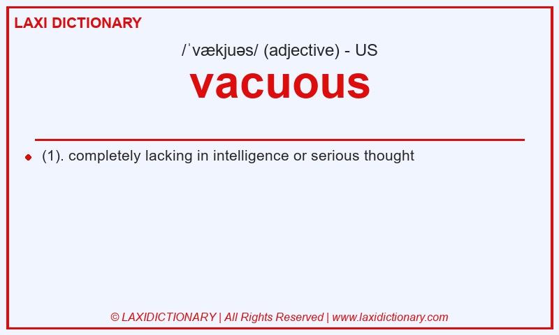 Definition vacuous in American English