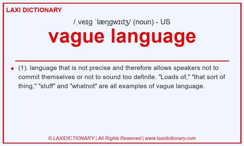 Definition vague language in American English
